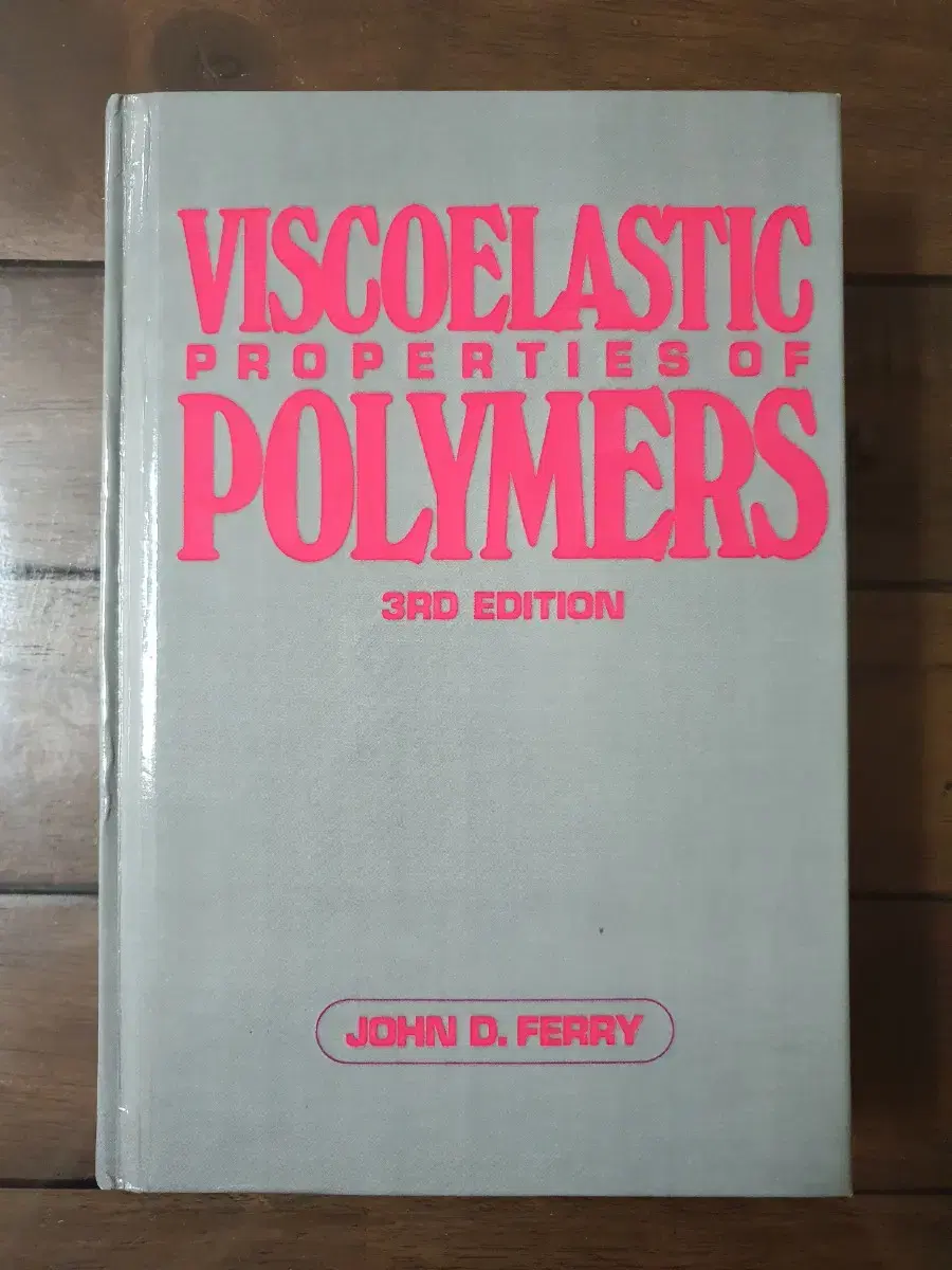 [전공] Viscoelastic Properties of Polymers